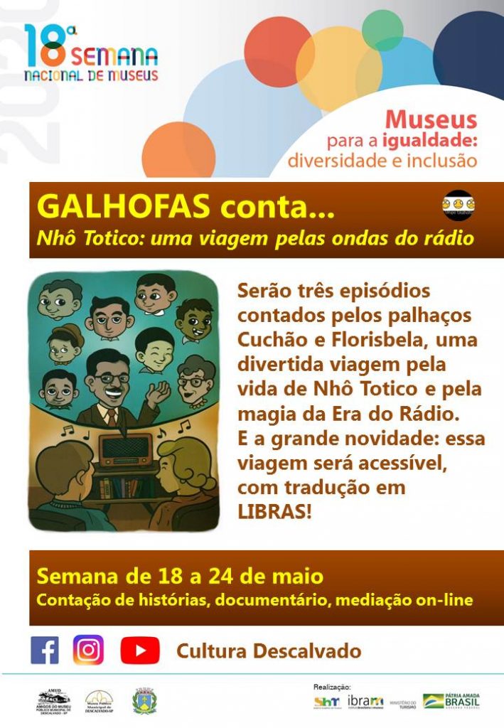 MUSEU COMEMORA ANIVERSÁRIO DE NHÔ TOTICO E SEMANA NACIONAL DE MUSEUS ATRAVÉS DE ATIVIDADES CULTURAIS ONLINE