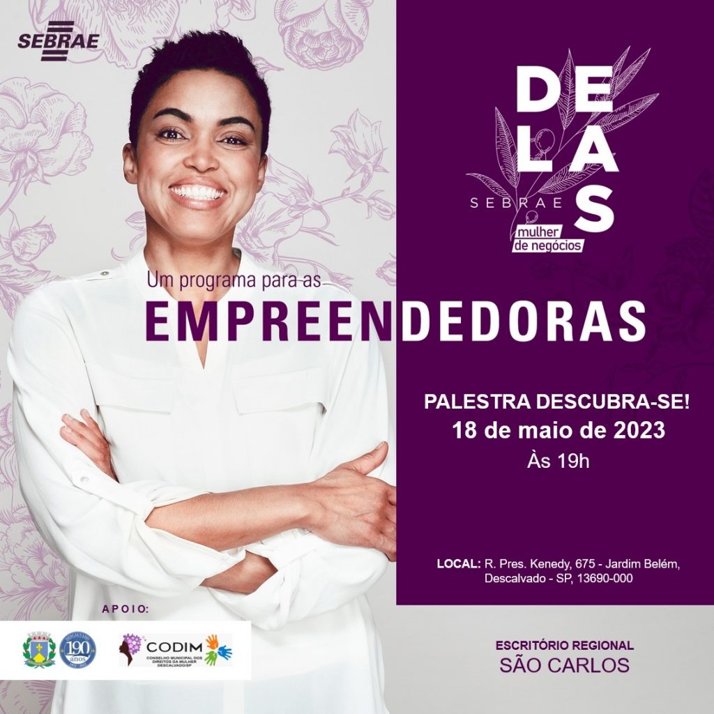 Descalvado recebe novamente a palestra “Sebrae Delas: Descubra-se!”