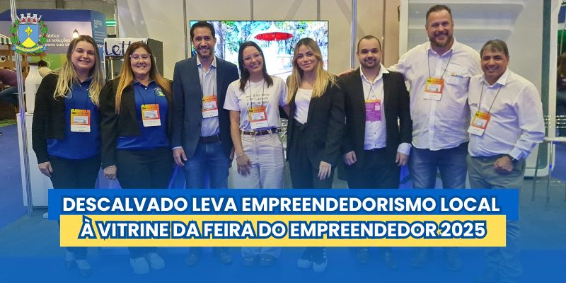 Descalvado leva empreendedorismo local à vitrine da Feira do Empreendedor 2025