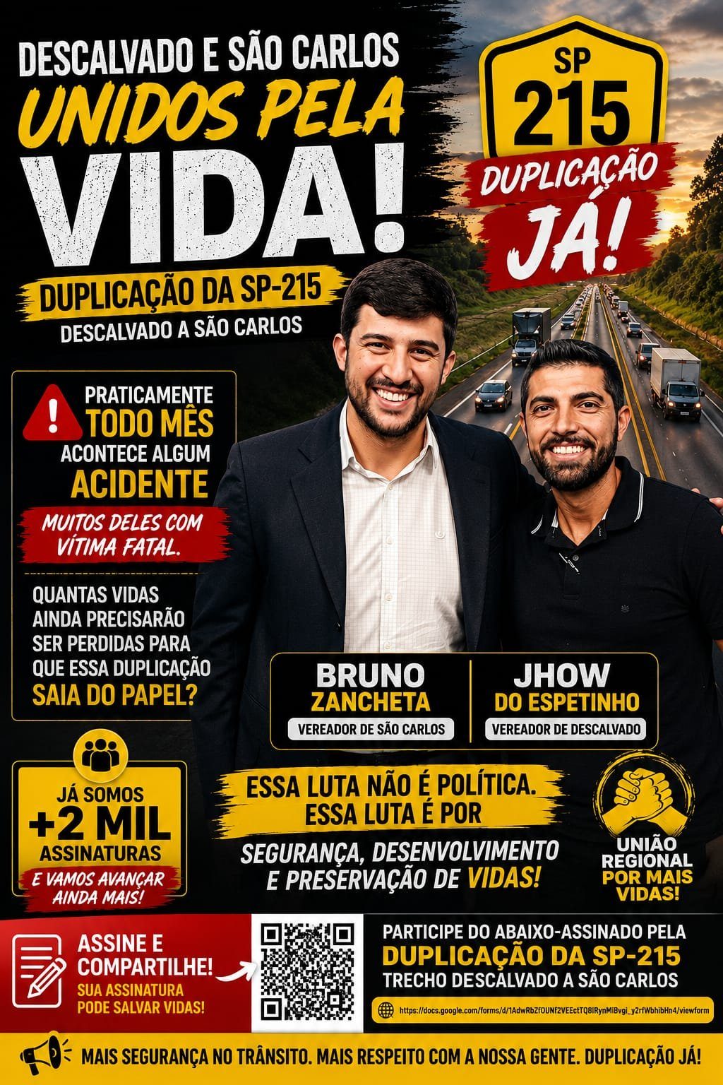 Jhow do espetinho faz abaixo assinado pela duplicação da SP 215